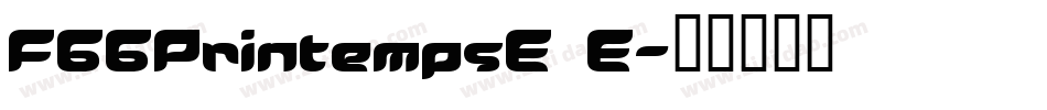 F66PrintempsE E字体转换